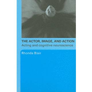 The Actor, Image, and Action