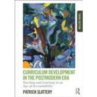 Curriculum Development in the Postmodern Era