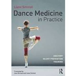 Dance Medicine in Practice