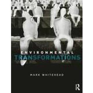 Environmental Transformations