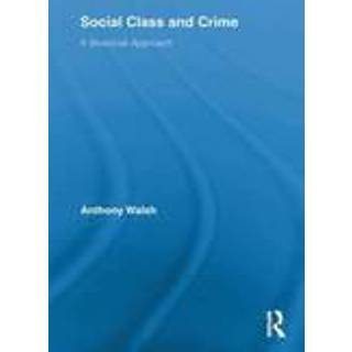 Social Class and Crime