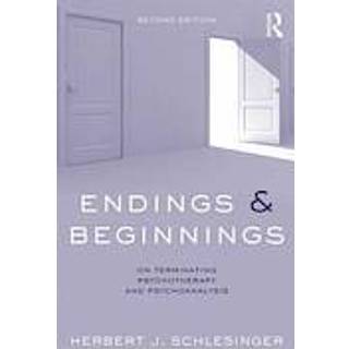 Endings and Beginnings, Second Edition