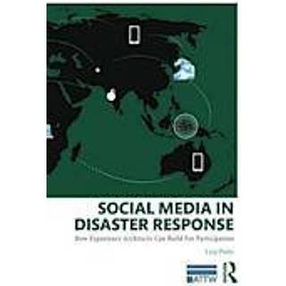 Social Media in Disaster Response