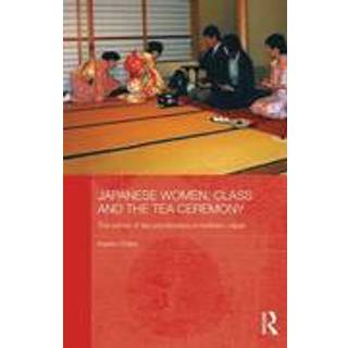 Japanese Women, Class and the Tea Ceremony