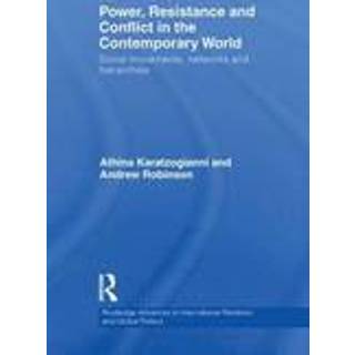 Power, Resistance and Conflict in the Contemporary World