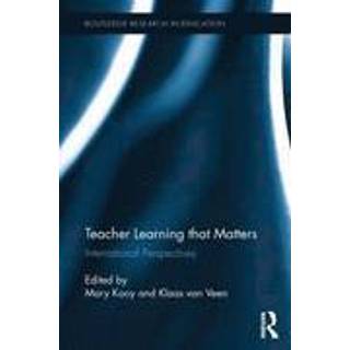 Mary Kooy - Teacher Learning That Matters: Internation...