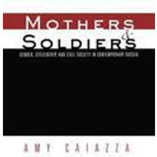 Mothers and Soldiers