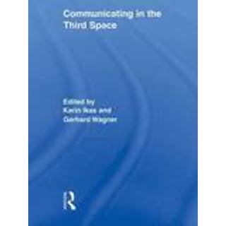 Communicating in the Third Space