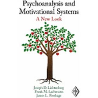 Psychoanalysis and Motivational Systems