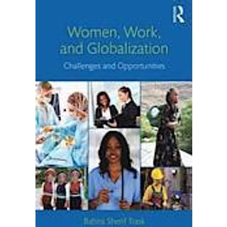 Women, Work, and Globalization