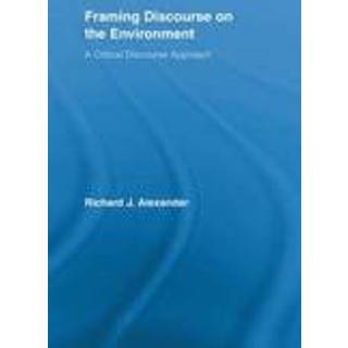 Framing Discourse on the Environment