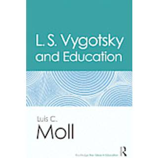 L.S. Vygotsky and Education