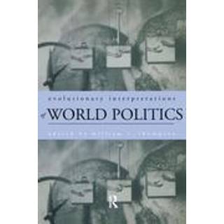 Evolutionary Interpretations of World Politics
