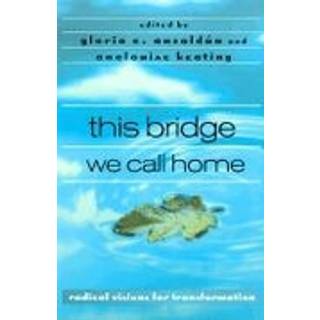 this bridge we call home