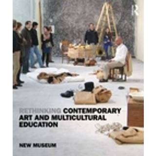 Rethinking Contemporary Art and Multicultural Education
