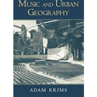 Music and Urban Geography