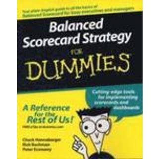Balanced Scorecard Strategy For Dummies