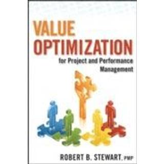 Value Optimization for Project and Performance Management