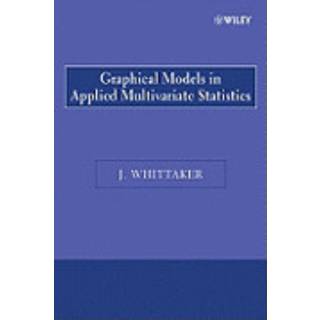 Graphical Models in Applied Multivariate Statistics