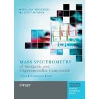Mass Spectrometry of Inorganic and Organometallic Compounds