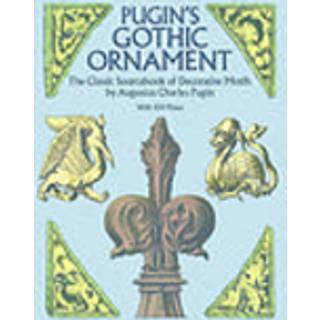 Pugin'S Gothic Ornament