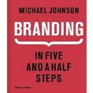 Branding In Five and a Half Steps
