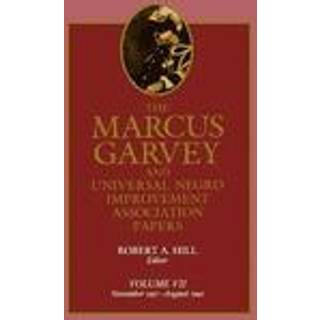 The Marcus Garvey and Universal Negro Improvement Association Papers, Vol. VII