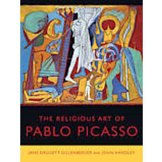 The Religious Art of Pablo Picasso