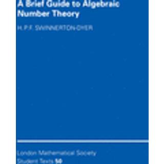A Brief Guide to Algebraic Number Theory