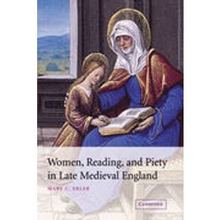 Women, Reading, and Piety in Late Medieval England