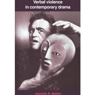 Verbal Violence in Contemporary Drama