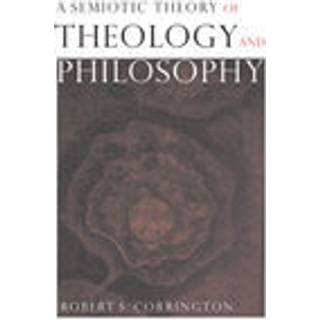A Semiotic Theory of Theology and Philosophy