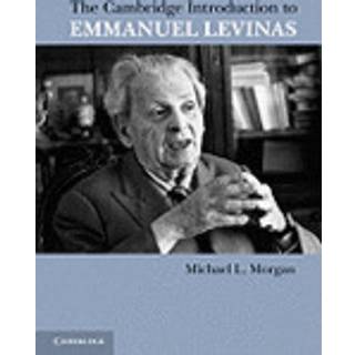 The Cambridge Introduction to Emmanuel Levinas