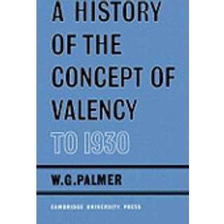 A History of the Concept of Valency to 1930