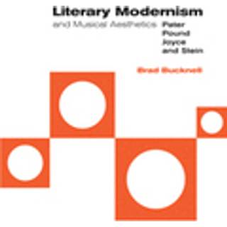 Literary Modernism and Musical Aesthetics