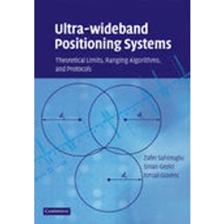 Ultra-wideband Positioning Systems