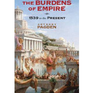 The Burdens of Empire