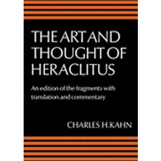 The Art and Thought of Heraclitus