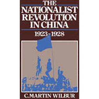 The Nationalist Revolution in China, 1923–1928