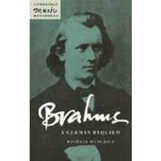 Brahms: A German Requiem