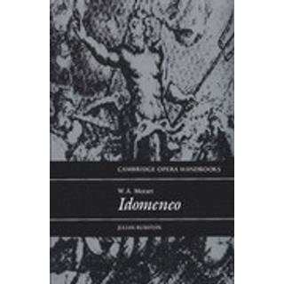 W. A. Mozart: Idomeneo