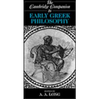 The Cambridge Companion to Early Greek Philosophy