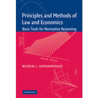 Principles and Methods of Law and Economics