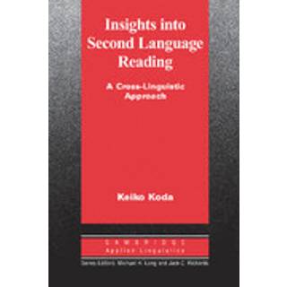 Insights into Second Language Reading