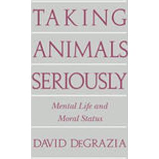 Taking Animals Seriously
