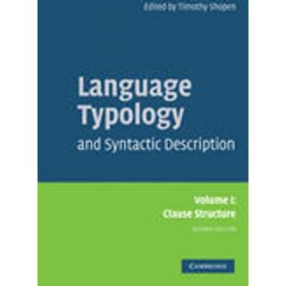 Language Typology and Syntactic Description: Volume 1, Clause Structure