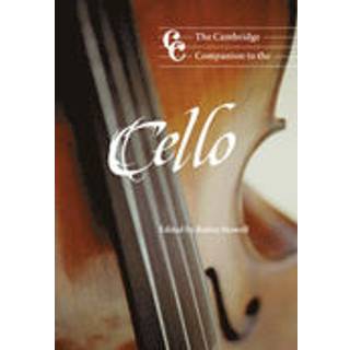 The Cambridge Companion to the Cello
