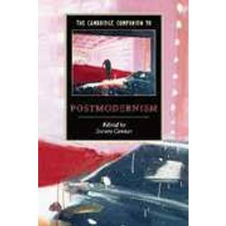 The Cambridge Companion to Postmodernism