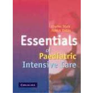 Essentials of Paediatric Intensive Care