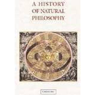A History of Natural Philosophy